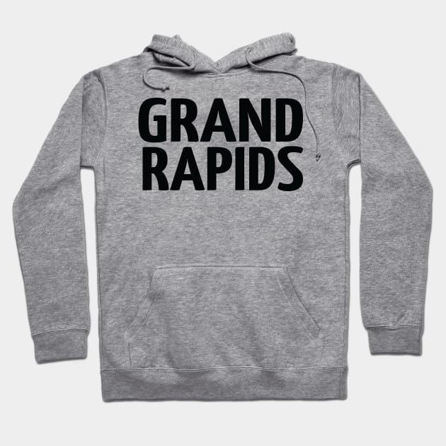 Grand Rapids Michigan Raised Me Hoodie by ProjectX23Red